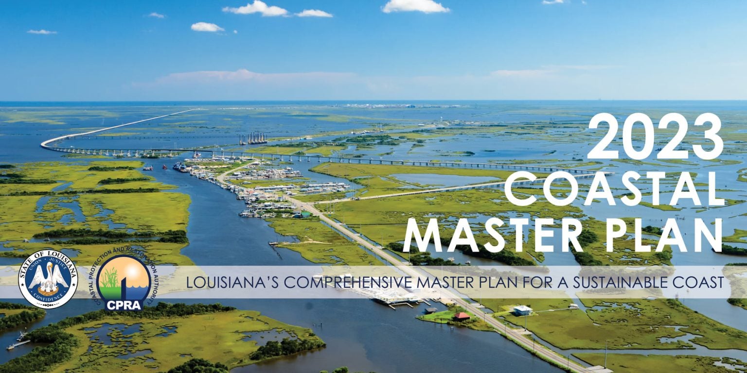 Louisiana Coastal Master Plan for a Sustainable Coast A Community