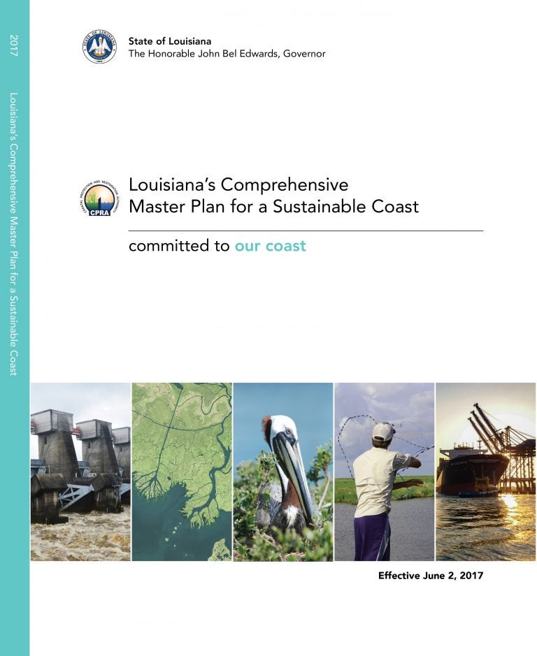 Louisiana Coastal Master Plan for a Sustainable Coast A Community