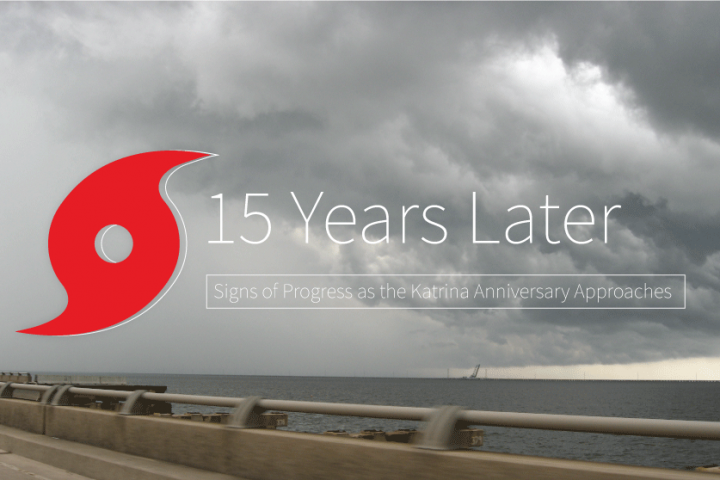 Signs of Progress as the Katrina Anniversary Approaches